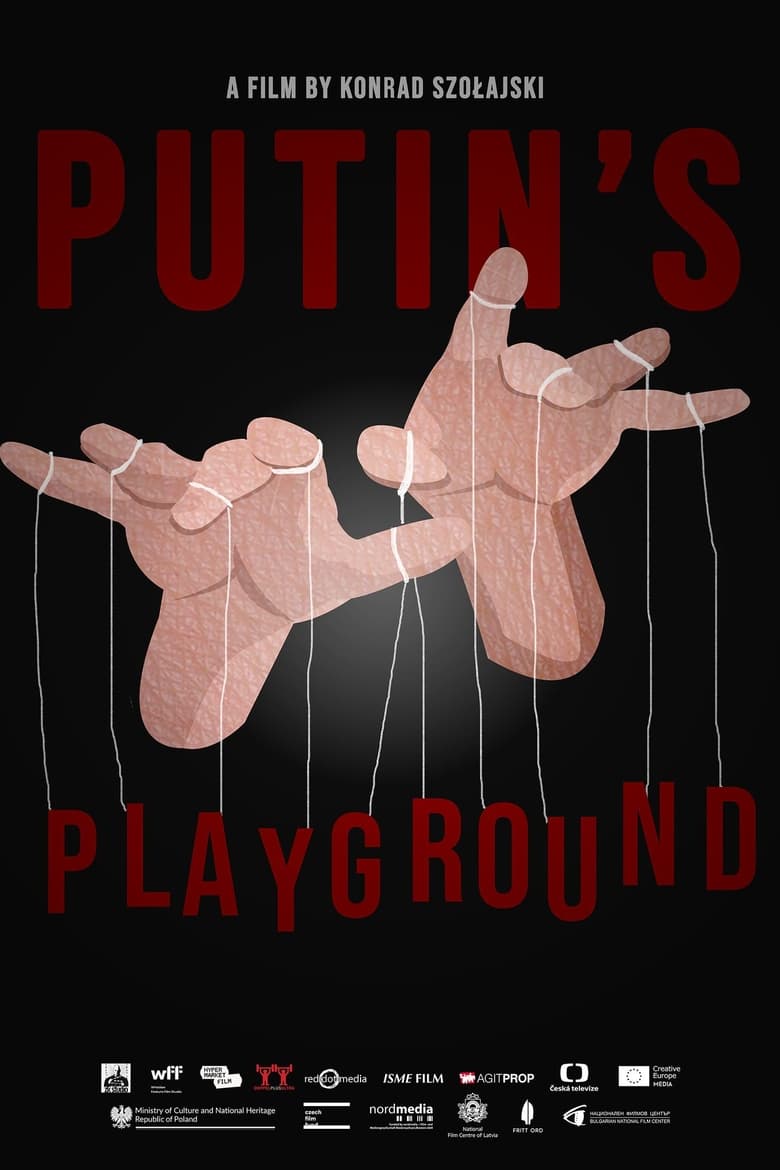 Putin’s Playground